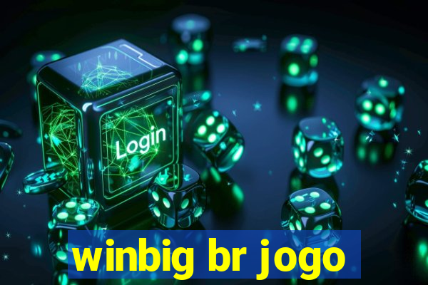 winbig br jogo